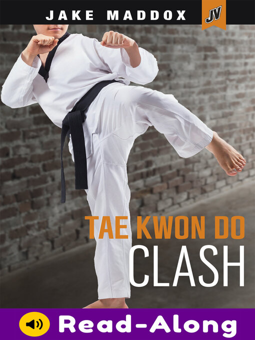 Title details for Tae Kwon Do Clash by Jake Maddox - Available